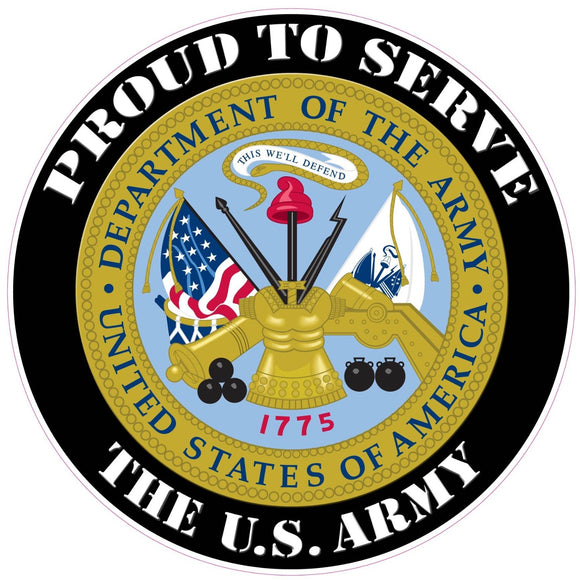 Proud to Serve the U.S. Army Decal - 3