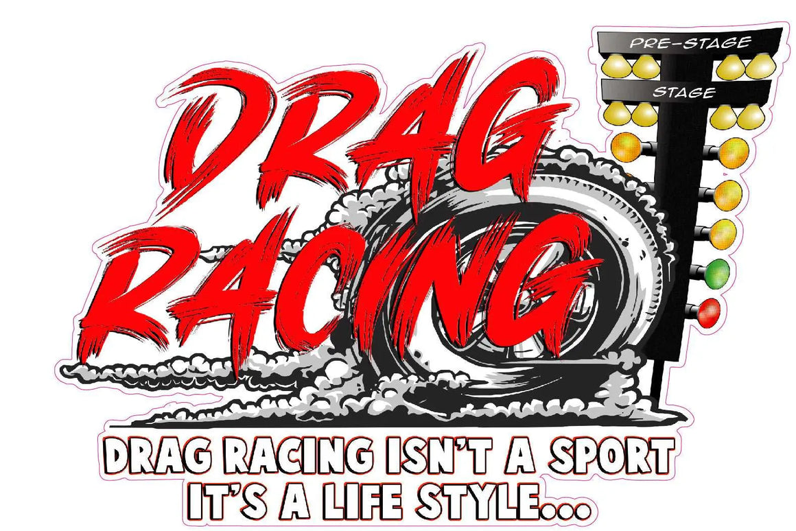 Drag Racers Logo Drag racing is a life style decal | Nostalgia Decals Vinyl Graphics ...