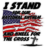 I Stand for the National Anthem and Kneel for the Cross Version 1 Decal | Nostalgia Decals Online truck decal stickers for windows, car window decals and stickers, auto brand stickers, logo decals for cars