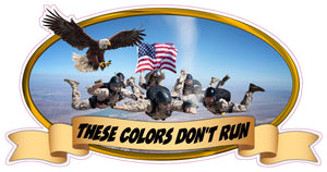 These Colors Don't Run Version 2 Decal - 24" x 12.5" | Nostalgia Decals Online military window stickers for cars and trucks, army vinyl decals for cars, marine corps vinyl stickers, die cut vinyl navy decals